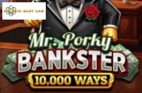 Mr. Porky Bankster